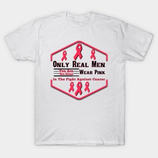 Real Men Wear Pink T-Shirt